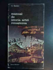 Manual De Istoria Artei Renasterea - G.oprescu ,542662 foto