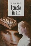 Femeia in alb - 1993 - Wilkie Collins (AS94)