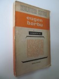 Eugen Barbu interpretat de : Gh. Achitei , V. Ardeleanu , ... - ingrijit de Emil Manu