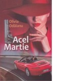 Acel Martie - Olivia Odaianu
