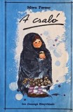 A csalo - Mora Ferenc