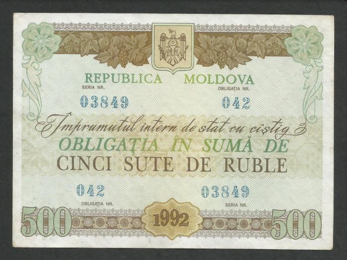 MOLDOVA OBLIGATIUNE 500 RUBLE 1992 [7] XF++