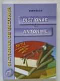 DICTIONAR DE ANTONIME , DICTIONAR DE BUZUNAR de MARIN BUCA , 2006
