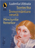 Soniecika Inmormantare vesela Minciunile femeilor