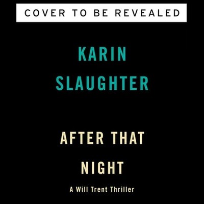 After That Night: A Will Trent Thriller foto