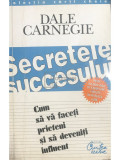 Dale Carnegie - Secretele succesului (editia 2000)