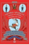 Ordinul iepurilor regali din Londra. Evadarea din turn/Santa Montefiore, Simon Sebag Montefiore