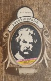 Autobiografie Mark Twain - Biografii, Carte Beletristica