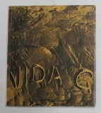 VIDA GHEZA de MARIN MIHALACHE , 1965, DEDICATIE *