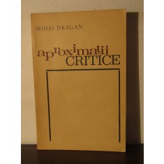 APROXIMATII CRITICE-MIHAI DRAGAN