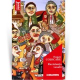 Cumpara ieftin Rezistenta vesela - Eugen Cojocaru, Hoffman