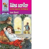 Zana Zorilor si alte povesti fermecate - Ioan Slavici
