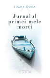 Jurnalul primei mele morti | Ioana Duda, 2019, Herg Benet