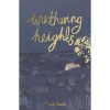 Wuthering Heights - Wordsworth Collector&#039;s Editions - Emily Bronte