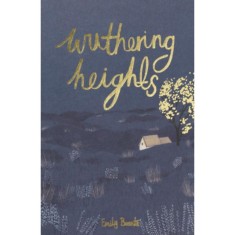 Wuthering Heights - Wordsworth Collector's Editions - Emily Bronte