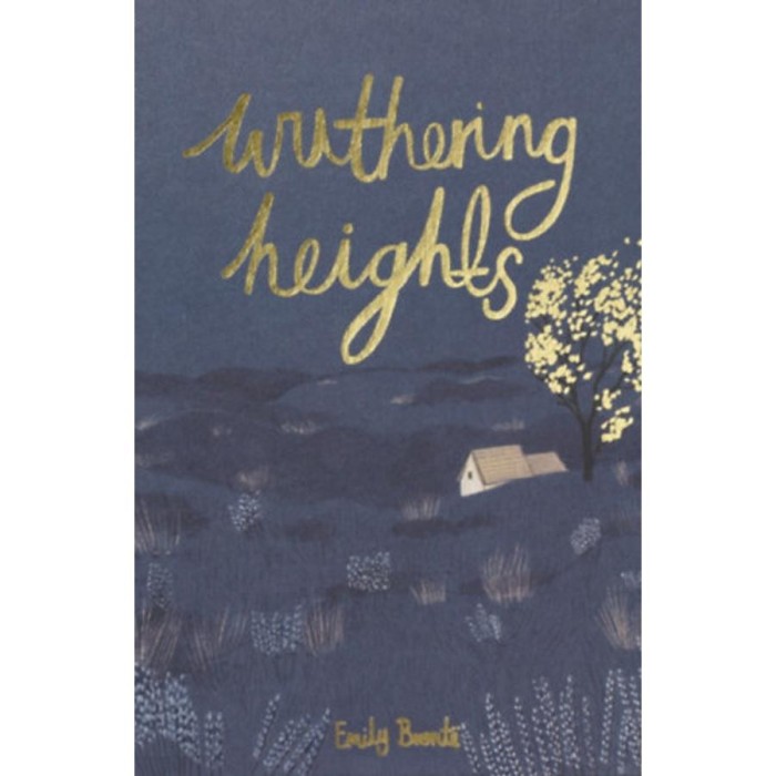 Wuthering Heights - Wordsworth Collector&#039;s Editions - Emily Bronte