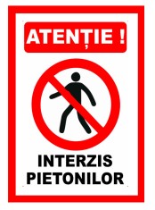 Semn pentru interzis pietonilor foto