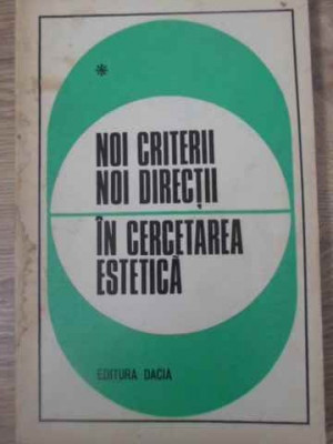 NOI DIRECTII IN CERCETAREA ESTETICA-SUB REDACTIA ION PASCADI foto