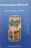 Sarbatoarea Nebunilor - Rath-Vegh Istvan, Editura Institutul European, 1998, Psihologie, Texte de Frontiera
