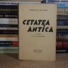 FUSTEL DE COULANGES - CETATEA ANTICA , SOCEC , EDITIE INTERBELICA *