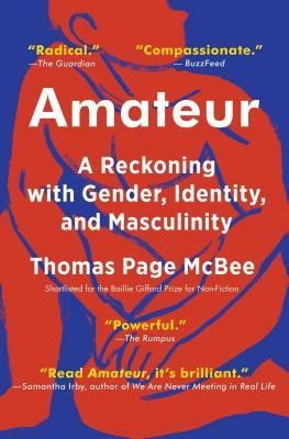 Amateur: A Reckoning with Gender, Identity, and Masculinity foto