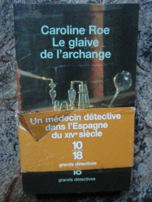 Le glaive de l&amp;#039;archange - CAROLINE ROE foto