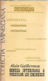 Geneza interioara poezii Eminescu - Alain Guillermou, Editura Junimea, 1977, 607 pagini, Critica literara