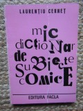 MIC DICTIONAR DE SUBIECTE COMICE-LAURENTIU CERNET