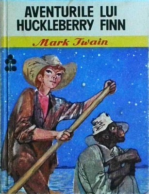 Mark Twain - Aventurile lui Huckleberry Finn foto
