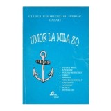 Clubul Umoristilor "Verva" - Umor la mila 80 - 126427