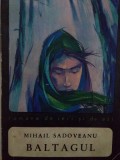 Mihail Sadoveanu - Baltagul (Editia: 1967)