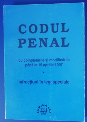 myh 35s - Codul penal cu completari pana in aprilie 1997 - ed 1997 foto