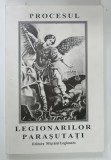 PROCESUL LEGIONARILOR PARASUTATI , 2000