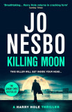 Harry Hole - Vol 13 - Killing Moon