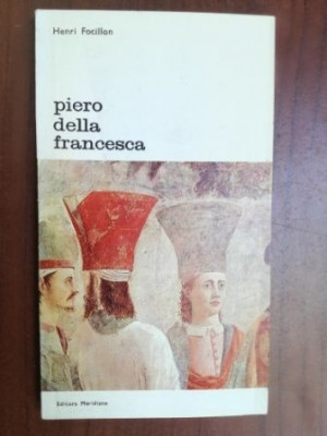 Piero della francesca- Henri Focillon foto