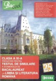 Pregatire pentru testul de simulare a examenului de bacalaureat la limba si literatura romana - clasa a XI-a - Mariana Mosoc