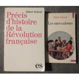 Albert Soboul - Precis d&#039;histoire de la Revolution francaise + Les sans-culottes