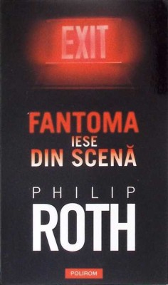 FANTOMA IESE DIN SCENA-PHILIP ROTH-278270 foto