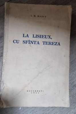 LA LISIEUX CU SFINTA TEREZA - I.M.RASCU foto