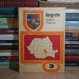 VULCU BUJOR - GEOGRAFIE * JUDETUL PRAHOVA : MANUAL PENTRU CLASA A 3-A , 1976 *
