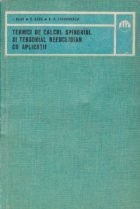 Tehnici de calcul spinorial si tensorial neeuclidian cu aplicatii foto
