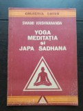 Yoga, meditația și Japa Sadhana - Swami Krishnananda