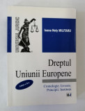 Dreptul Uniunii Europene, Ioana Nely Militaru, ed. a II-a, 2011