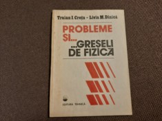 Probleme Si Greseli De Fizica - Traian I. Cretu, Livia M. Dinica