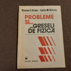 Probleme Si Greseli De Fizica - Traian I. Cretu, Livia M. Dinica