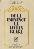 De la Eminescu la Lucian Blaga si alte studii literare si estetice