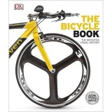 The Bicycle Book (DK Definitive Visual History Series)