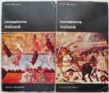Renasterea italiana (2 volume) &ndash; Fred Berence