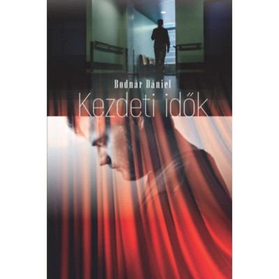 Kezdeti idők - Bodn&amp;aacute;r D&amp;aacute;niel foto