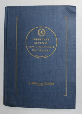 WEBSTER &amp;#039;S SEVENTH NEW COLLEGIATE DICTIONARY , 1933, PREZINTA MICI URME DE UZURA SI DE INDOIRE * foto